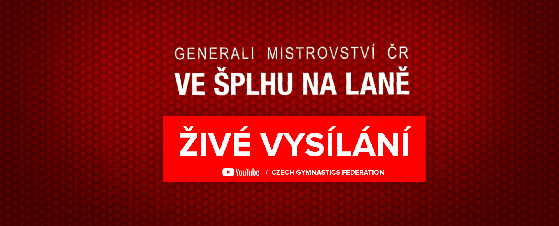Česká pojišťovna Mistrovství České republiky 2021 - LIVE
